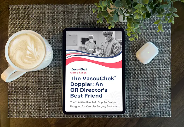 VascuChek Doppler: An OR Director’s Best Friend