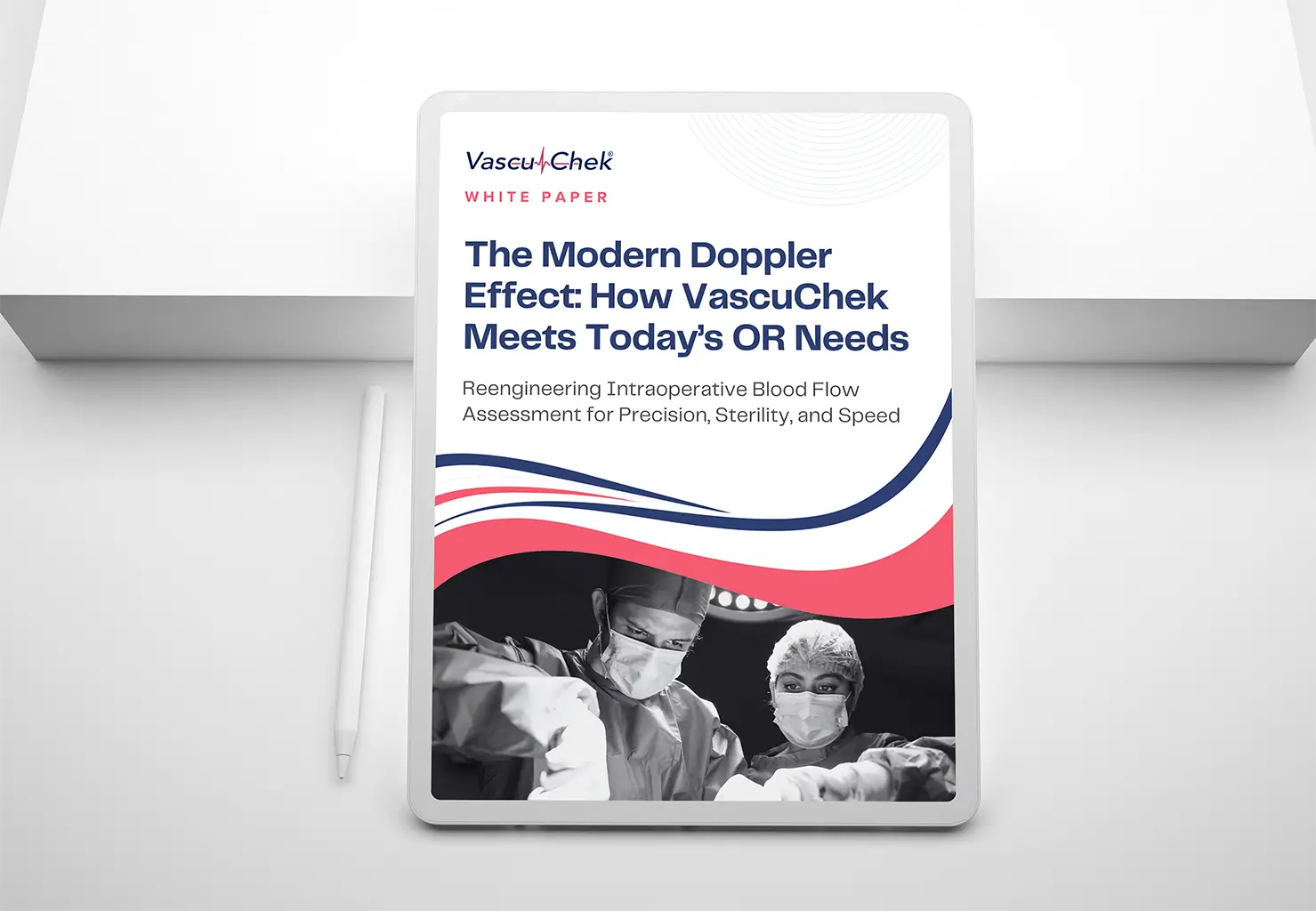 The Modern Doppler Effect: How VascuChek Meets Today’s OR Needs